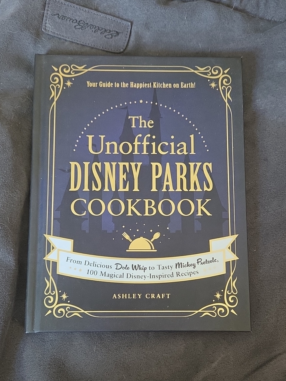 The Unofficial Disney Parks Cookbook - Navy & Gold